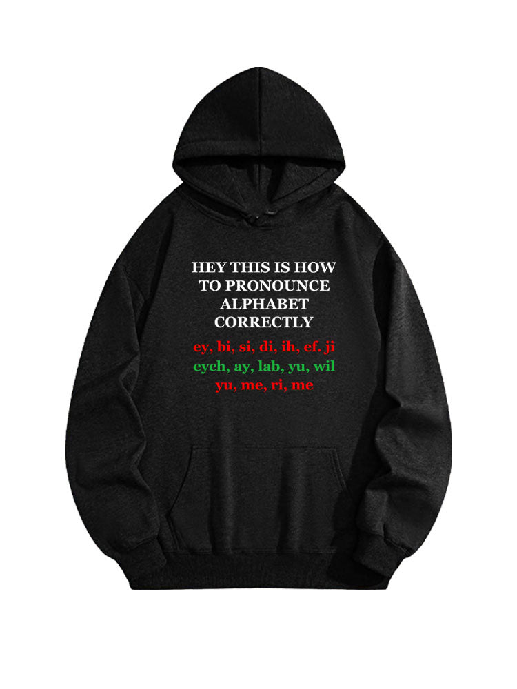 Pronounce Alphabet Correctly Christmas Season Vibe Hoodie