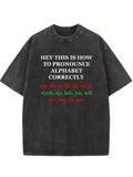 Pronounce Alphabet Correctly Christmas Season Vibe Washed T-shirt