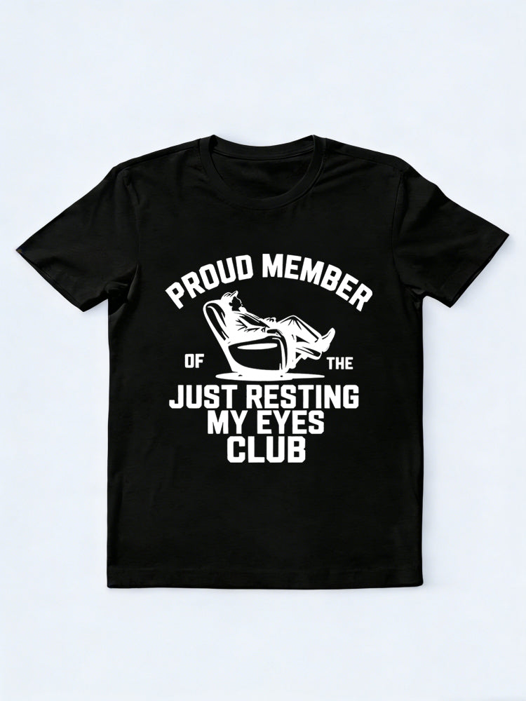 Proud Dad Just Resting Eyes Gift T-shirt