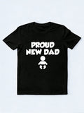 Proud New Dad Gift T-shirt