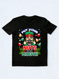 Put Your Nuts In My Mouth Funny Christmas T-shirt
