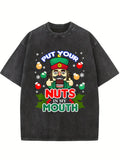 Put Your Nuts In My Mouth Funny Christmas Washed T-shirt