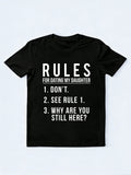 Rules for Dating My Daughter Gift T-shirt
