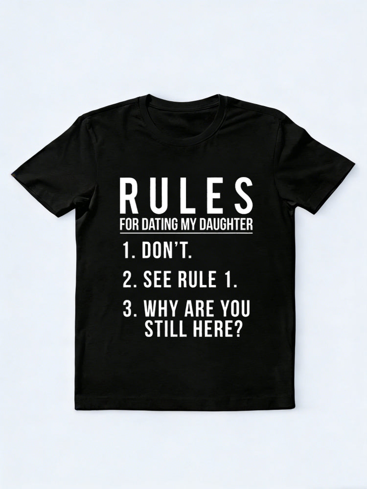 Rules for Dating My Daughter Gift T-shirt
