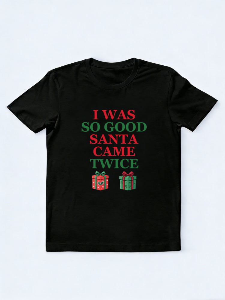 Santa Came Twice Christmas Season Vibe T-shirt