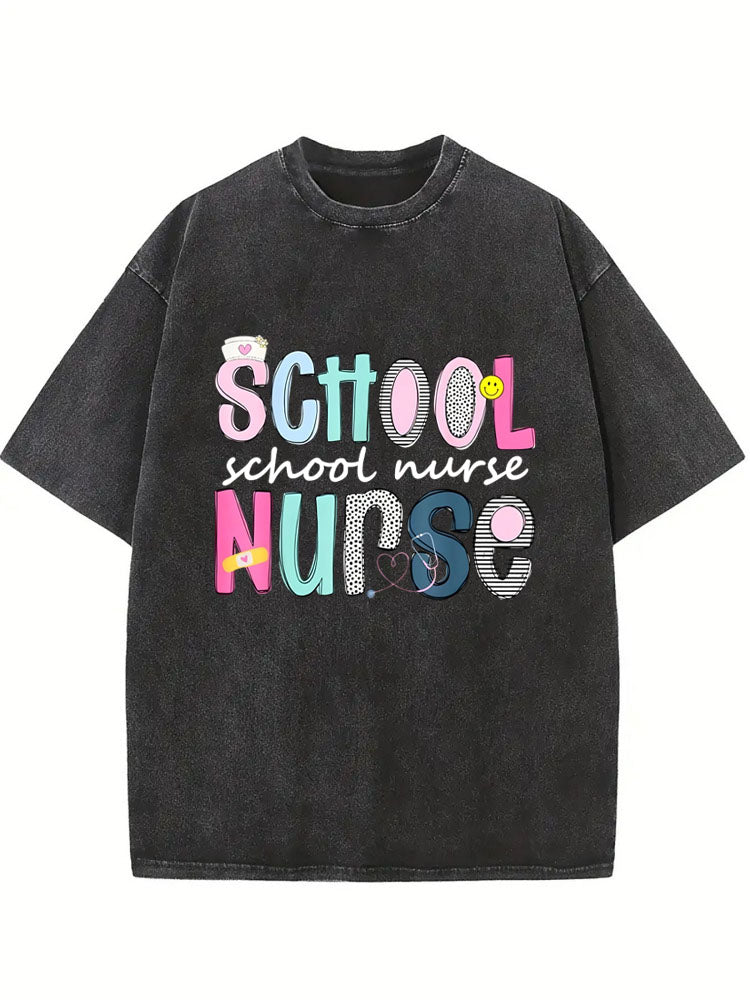School Nurse Appreciation Day Best Nurses Back To School Washed T-Shirt
