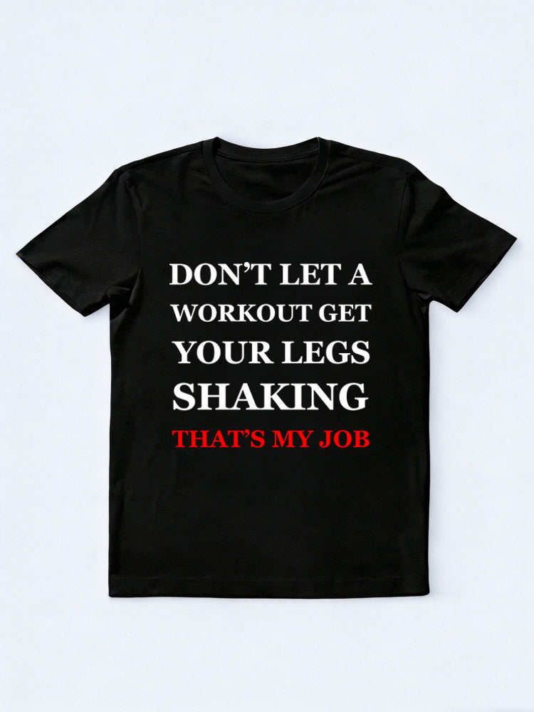 Shaking Her Legs Is My Job T-Shirt