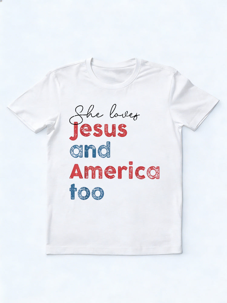She Loves Jesus And America Too 4th Of July Gift T-Shirt