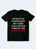 She Will Never Forget The Rim Reaper T-Shirt