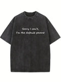 Sorry I Can't I'm the Default Parent Washed T-shirt