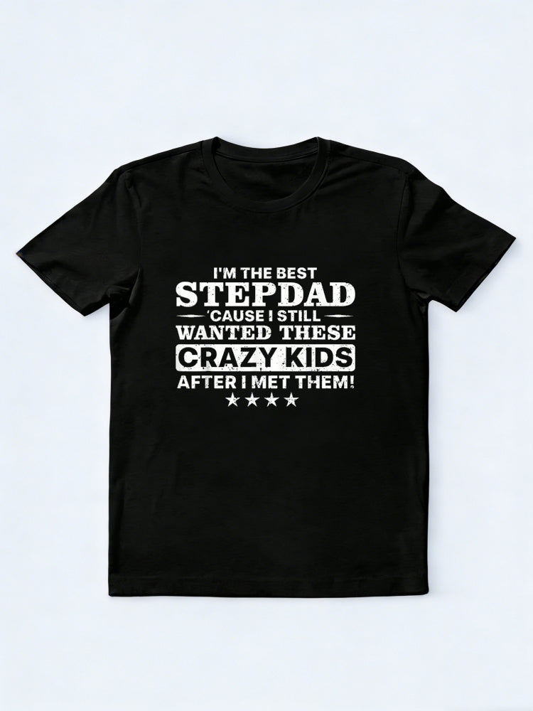 Stepdad For Father Step Dad Parenthood Stepfather Happy Father‘s Day Gift T-Shirt