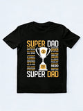 Super Dad No.1 Gift T-shirt