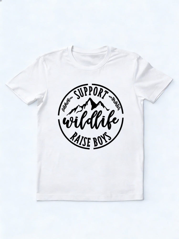 Support Wildlife Raise Boys Mama Mother's Day T-shirt