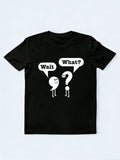 Teacher Gift Wait What Grammar Back To School T-Shirt