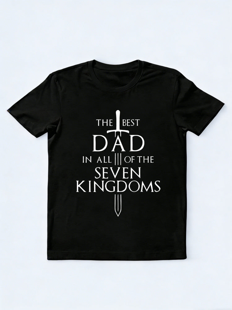 The Best Dad In All Of The Seven Kingdoms Gift T-shirt