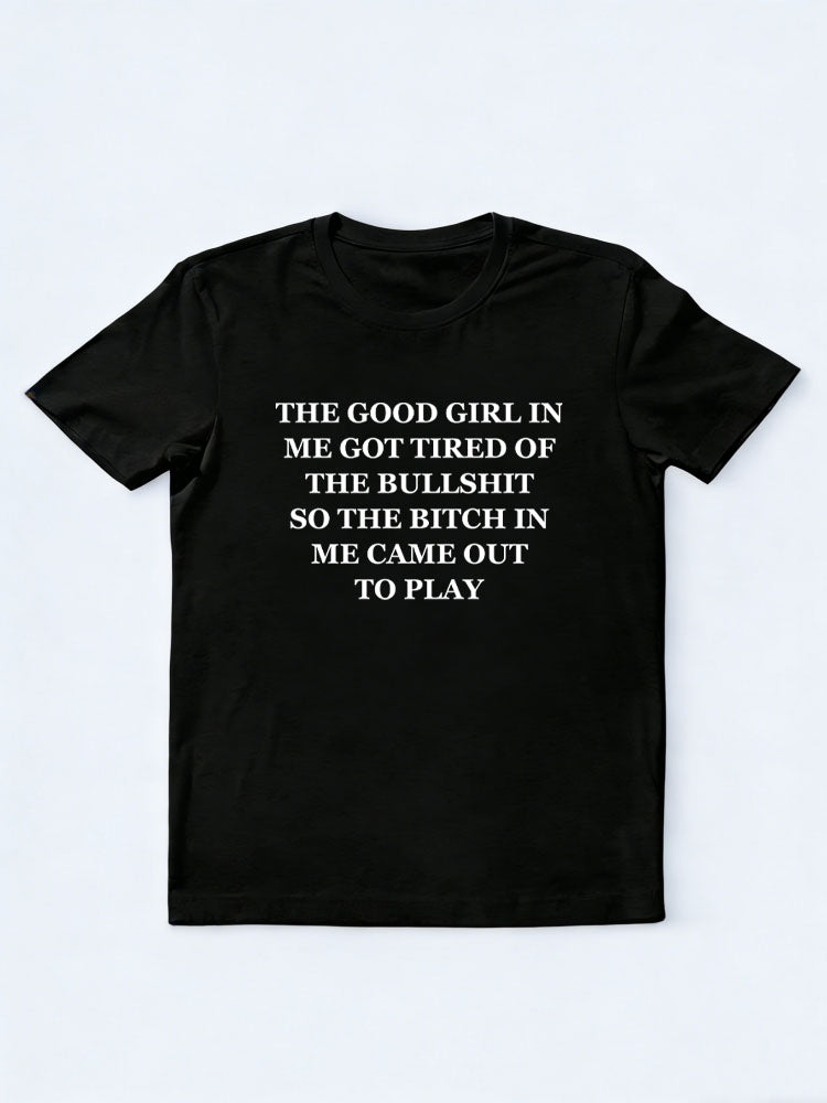 The Bitch in Me Came Out to Play Christmas Seasom Vibe T-shirt