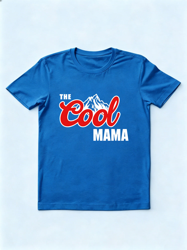 The Cool Mama Gift T-Shirt