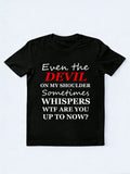 The Devil On My Shoulder Has Also Questions About My Action Spooky Season Halloween Vibe T-shirt