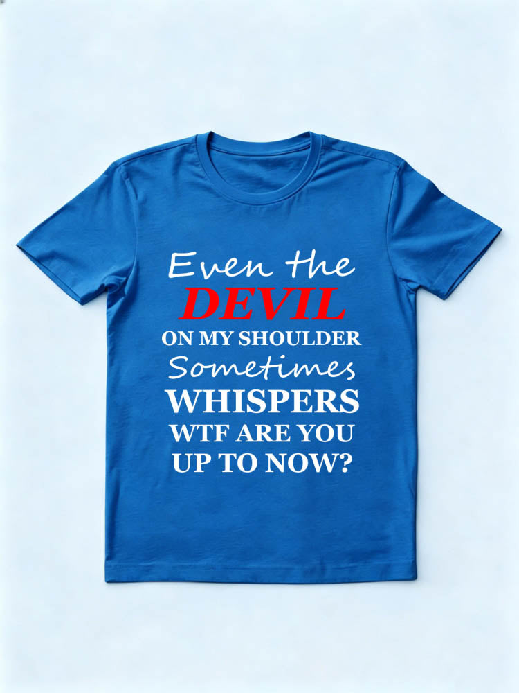 The Devil On My Shoulder Has Also Questions About My Action Spooky Season Halloween Vibe T-shirt