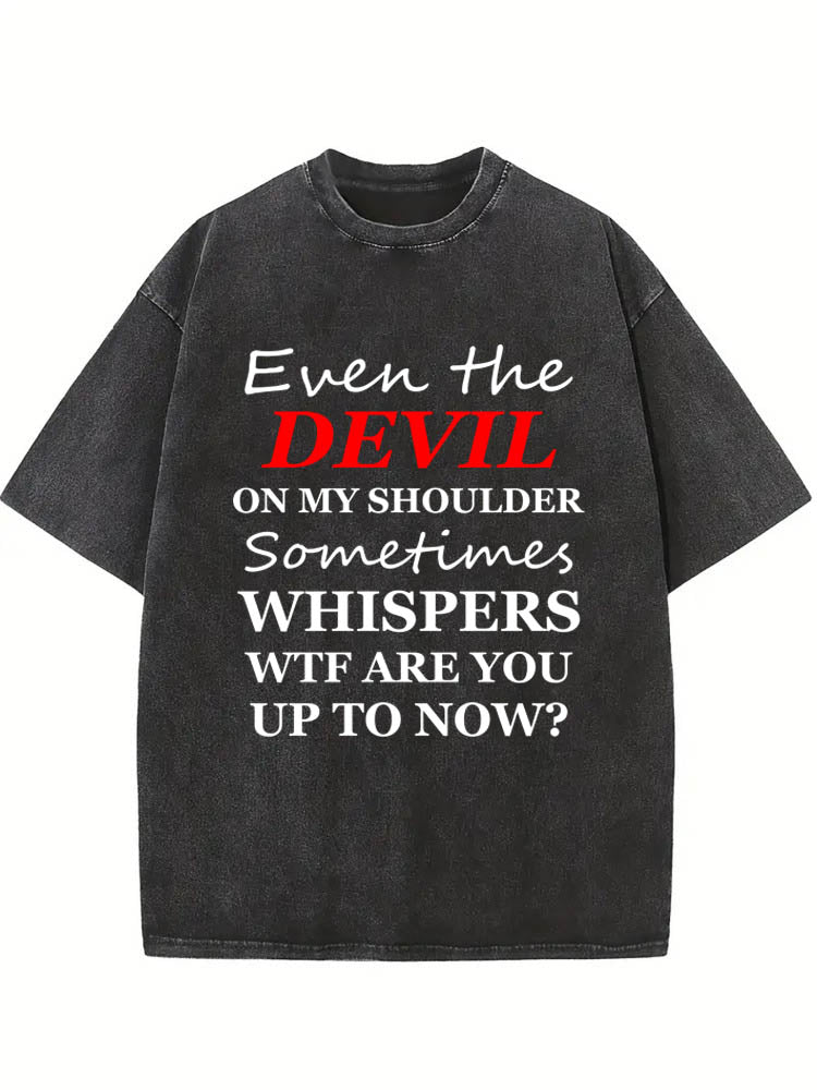 The Devil On My Shoulder Has Also Questions About My Action Spooky Season Halloween Vibe Washed T-shirt