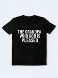 The Grandpa Who God Is Pleased Gift T-shirt