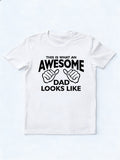 This Is What An Awesome Dad Looks Like Father's Day Gift T-Shirt
