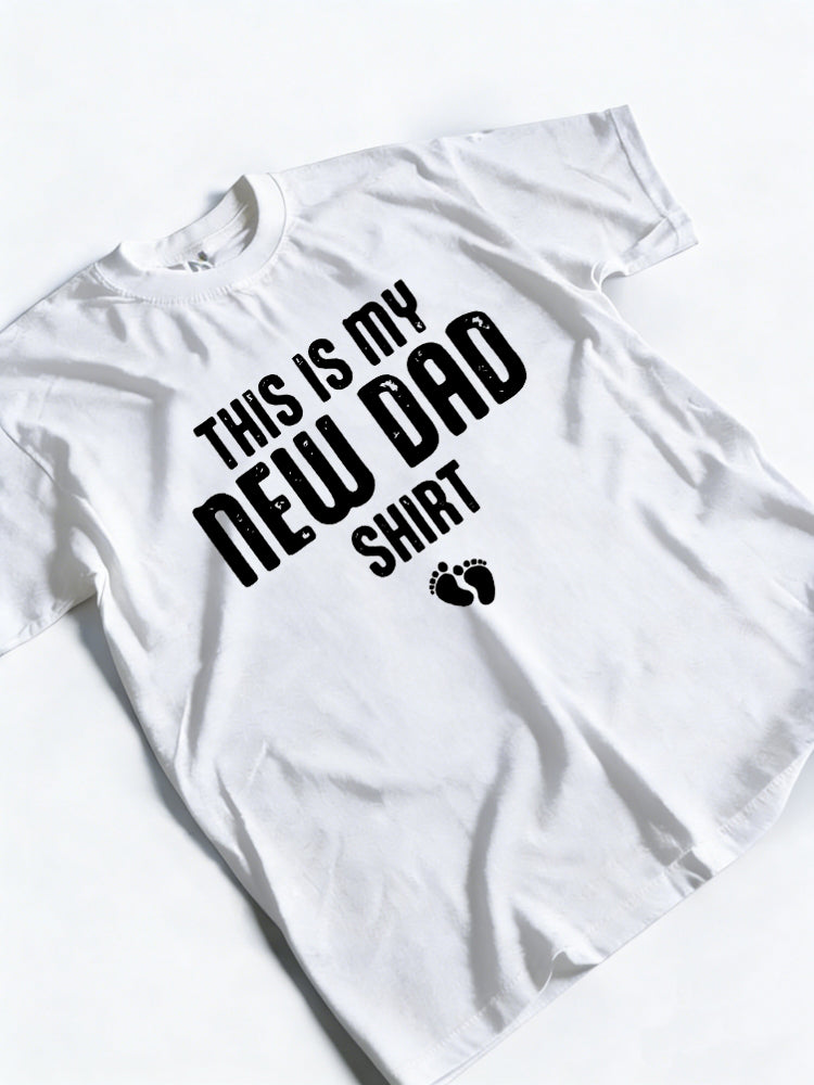 This is My New Dad Shirt Father‘s Day Gift T-Shirt