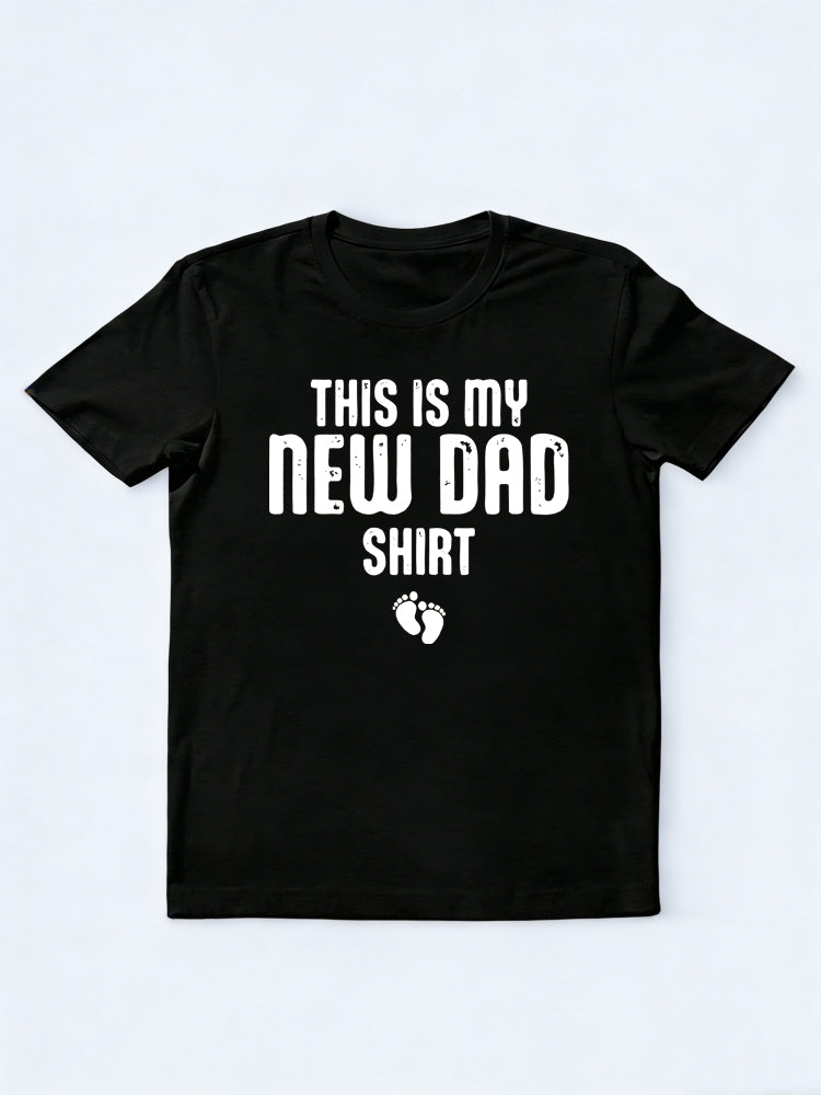 This is My New Dad Shirt Father‘s Day Gift T-Shirt