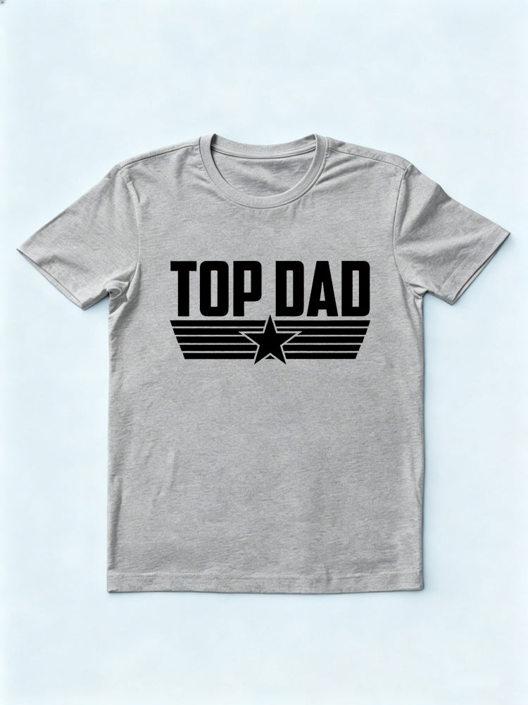 Top Dad Graphic Father's Day Gift T-Shirt