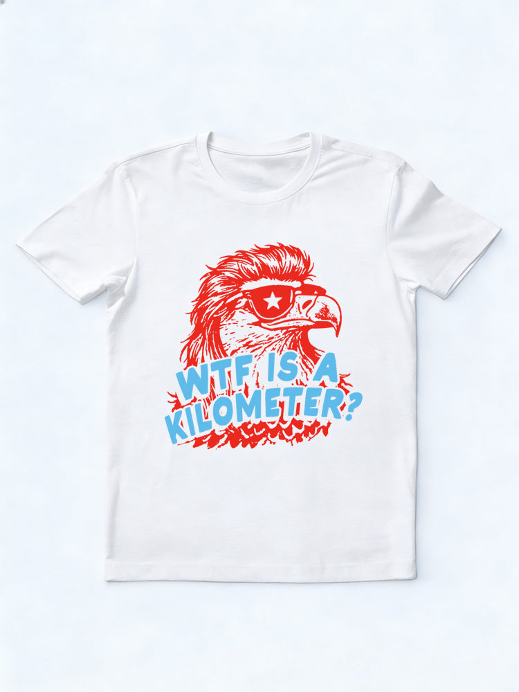 WTF is a Kilometer 4th of July Gift T Shirt