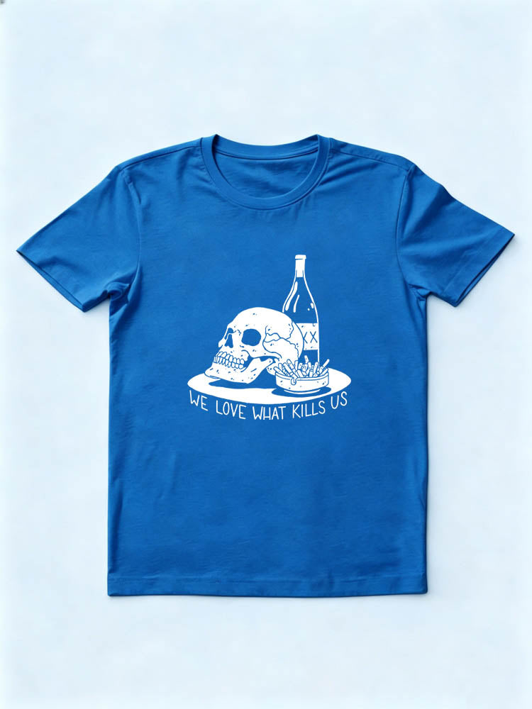 We Love What Kills Us Halloween Spooky Season Vibe T-shirt