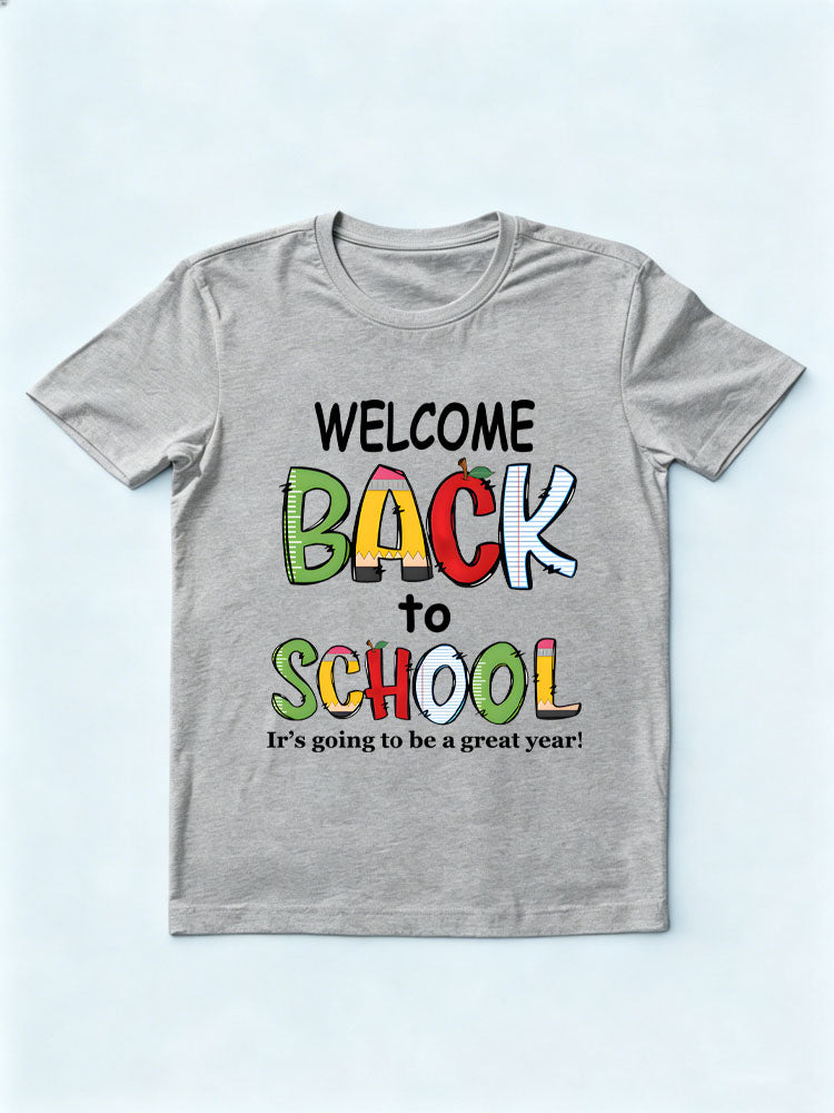 Welcome Back to School A Great Year T-shirt