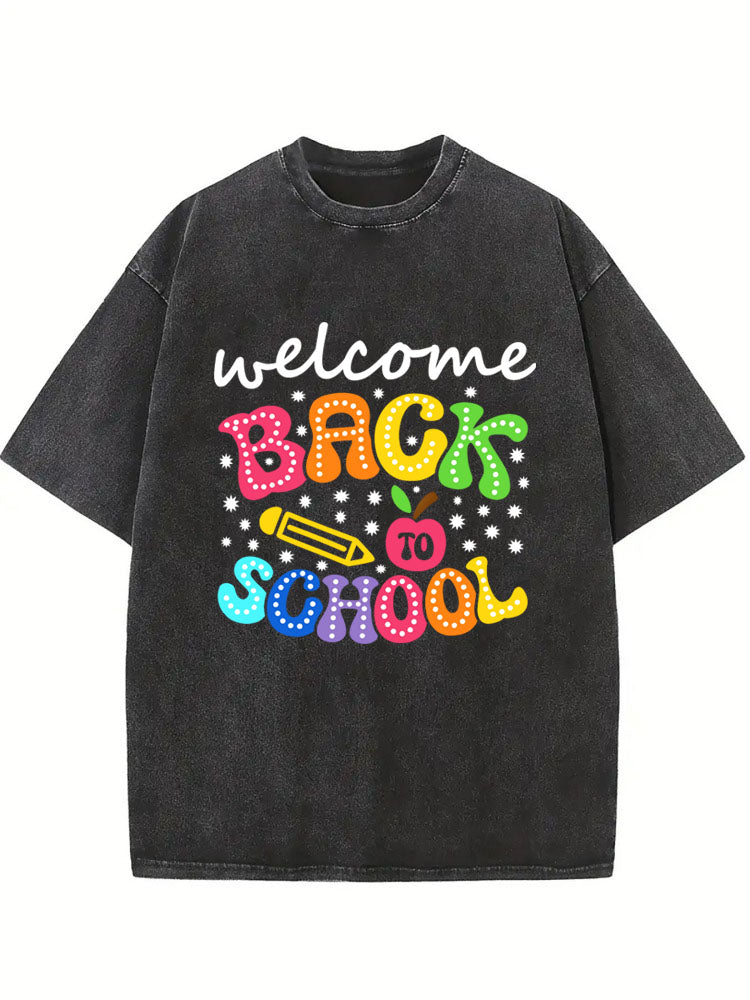 Welcome Back to School Teacher Washed Shirt