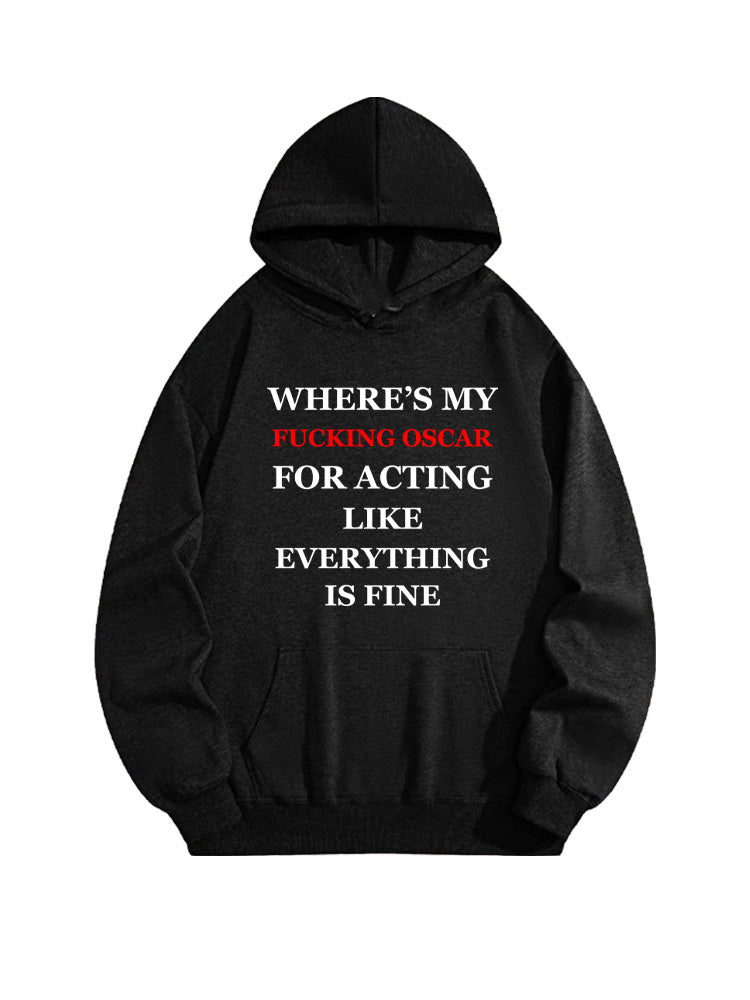 Where's My Fucking Oscar Hoodie