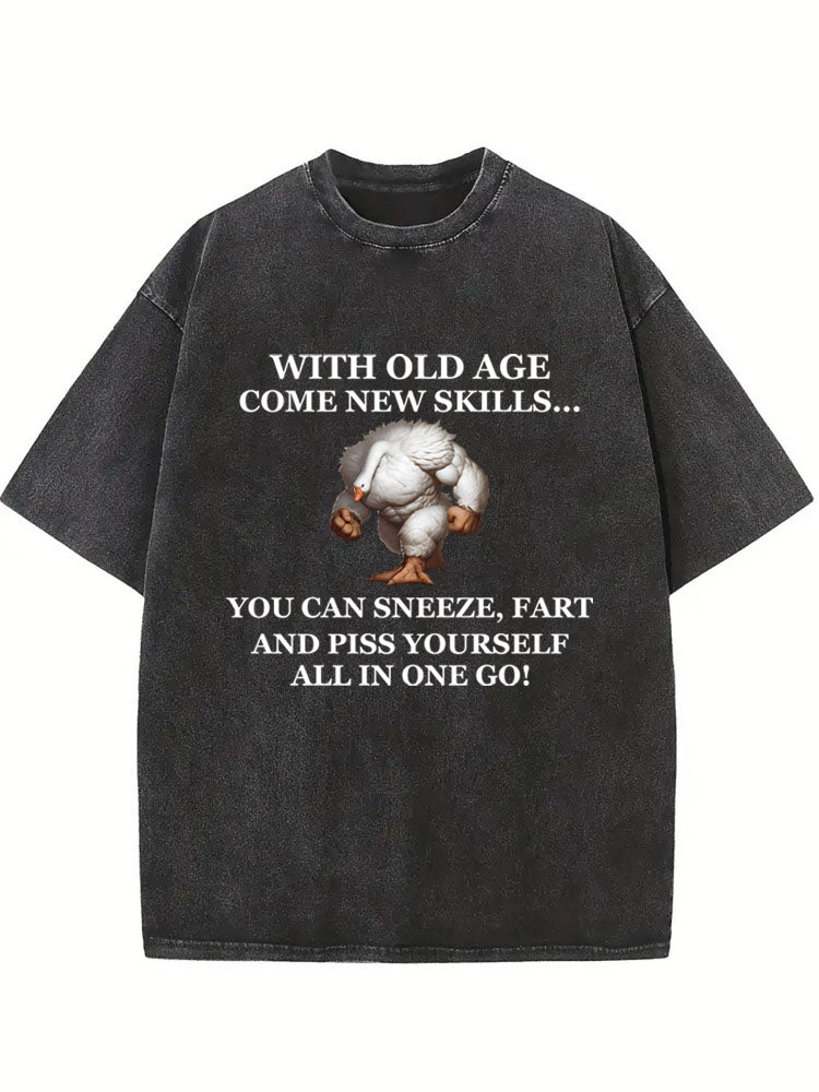 With Old Age Come New Skills Washed T-shirt
