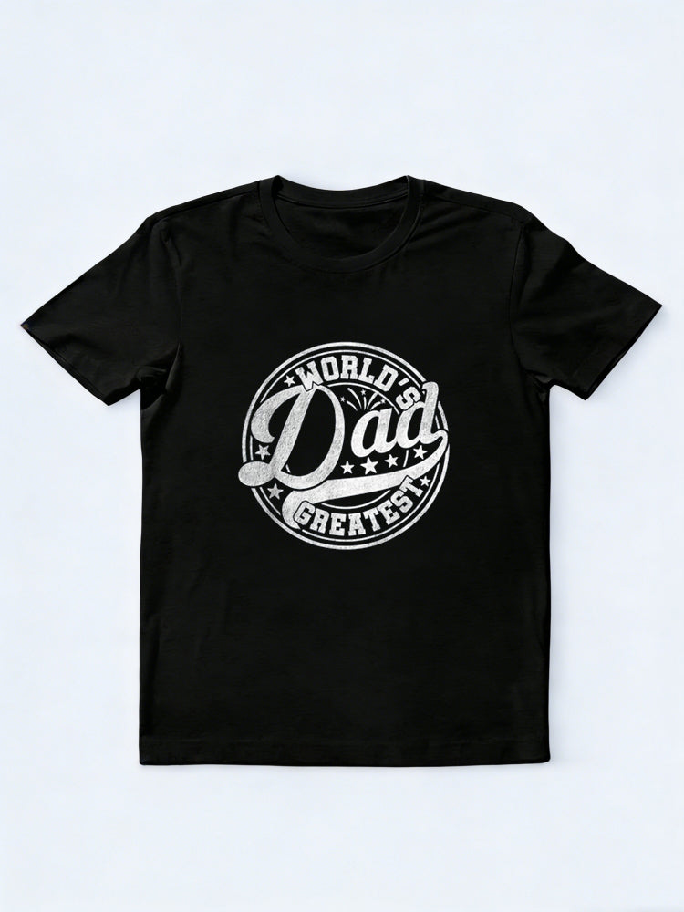 World’s Greatest Dad Funny Father's Day T-Shirt