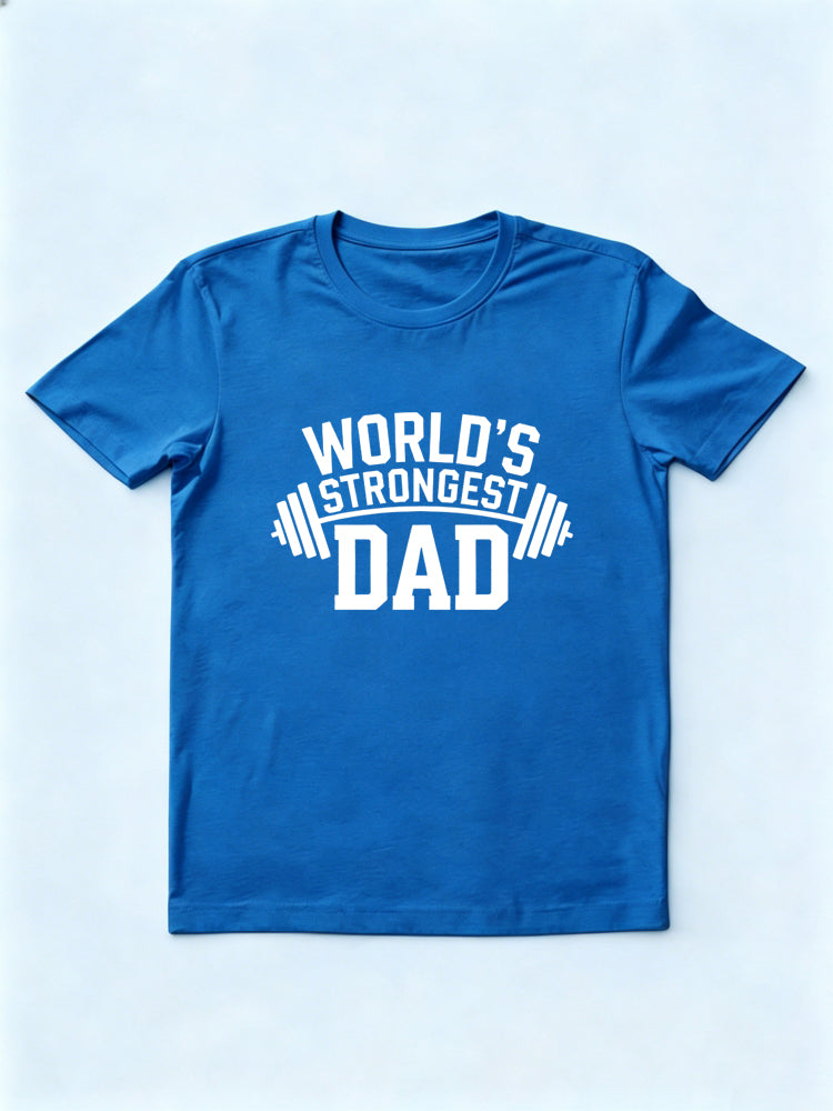 World's Strongest Dad Gift T-shirt