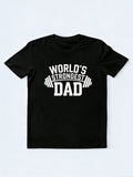 World's Strongest Dad Gift T-shirt