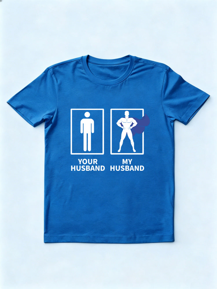 Your Husband/ Wife My Husband/ Wife Couple Gift T-shirt