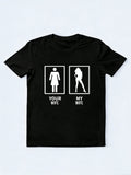 Your Husband/ Wife My Husband/ Wife Couple Gift T-shirt